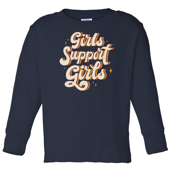 Girls Support Girls Vintage Toddler Long Sleeve Shirt