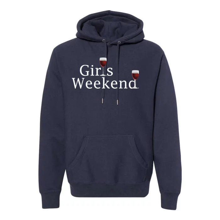 Girls Weekend Premium Hoodie