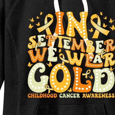 Groovy In September We Wear Gold Childhood Cancer Awareness Women's Fleece Hoodie