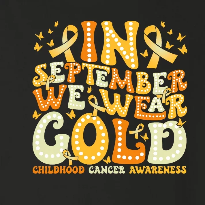 Groovy In September We Wear Gold Childhood Cancer Awareness Toddler Long Sleeve Shirt