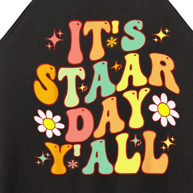 Groovy It's Staar Day Y'All Testing Day To Teacher Student Women’s Perfect Tri Rocker Tank