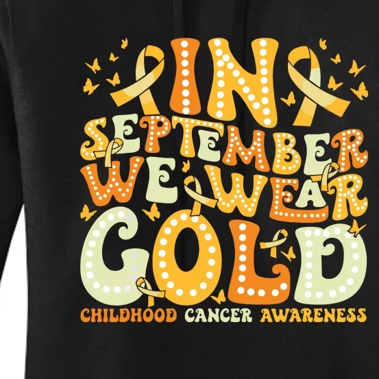 Groovy In September We Wear Gold Childhood Cancer Awareness Women's Pullover Hoodie