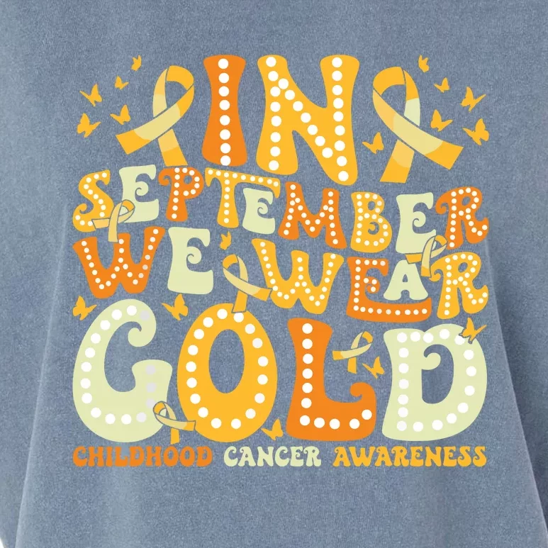 Groovy In September We Wear Gold Childhood Cancer Awareness Garment-Dyed Women's Muscle Tee