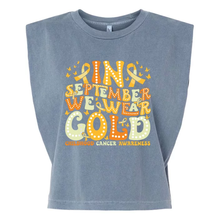 Groovy In September We Wear Gold Childhood Cancer Awareness Garment-Dyed Women's Muscle Tee