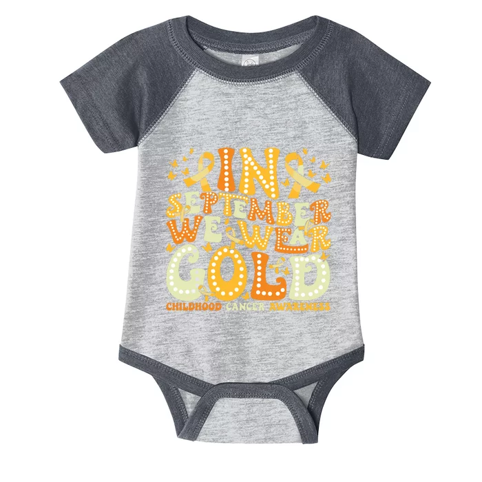 Groovy In September We Wear Gold Childhood Cancer Awareness Infant Baby Jersey Bodysuit