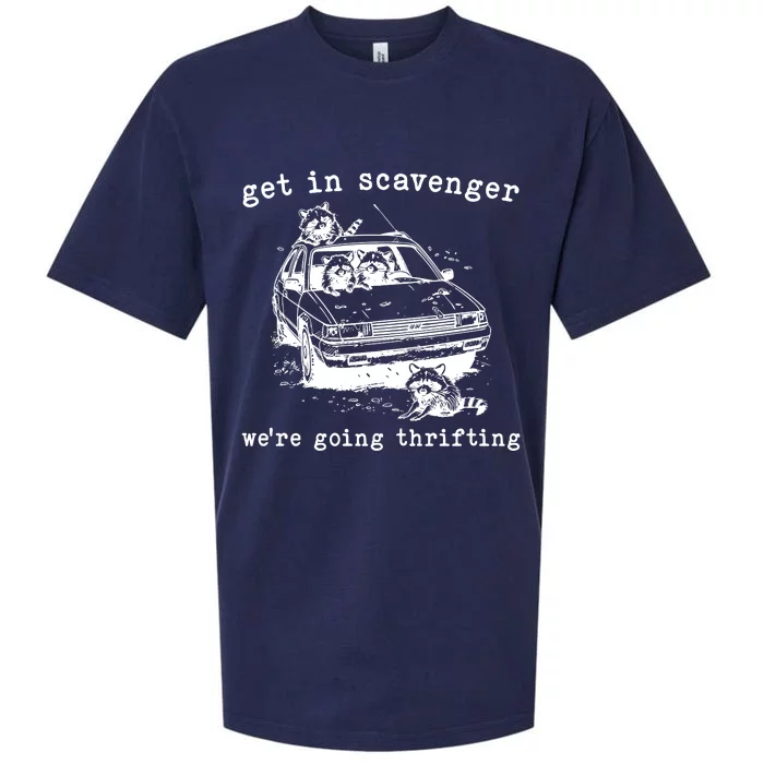 Get In Scavanger We Are Going Thrifting Sueded Cloud Jersey T-Shirt