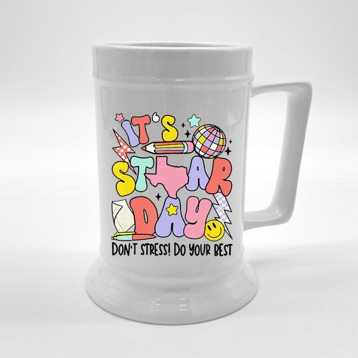 Groovy ItS Staar Day DonT Stress Do Your Best Test Day Front & Back Beer Stein