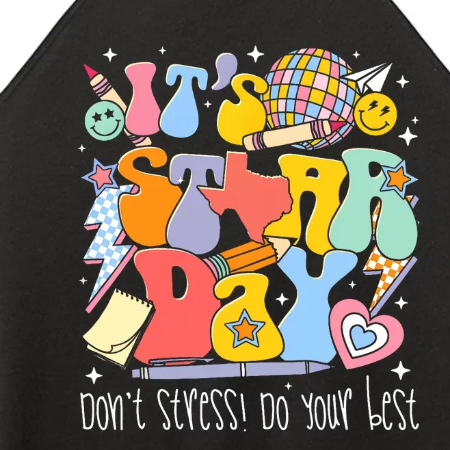 Groovy ItS Staar Day DonT Stress Do Your Best Test Day Women’s Perfect Tri Rocker Tank