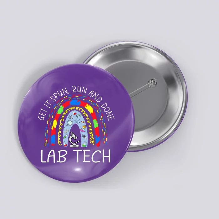 Get It Spun Run And Done Rainbow Laboratory Tech 2024 Button