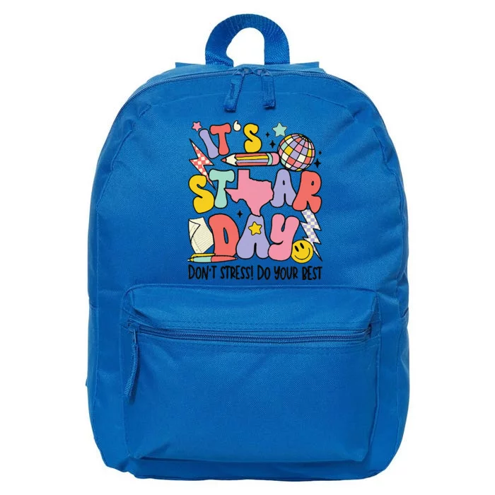 Groovy ItS Staar Day DonT Stress Do Your Best Test Day 16 in Basic Backpack