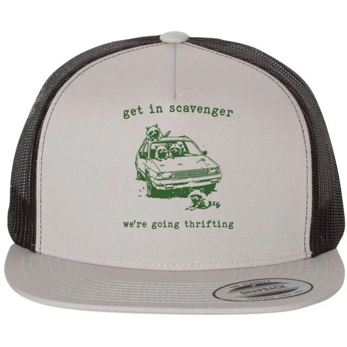 Get In Scavanger We Are Going Thrifting Retro Flat Bill Trucker Hat