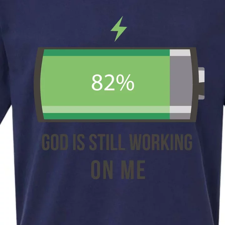 God Is Still Working On Me Battery Loading Sueded Cloud Jersey T-Shirt