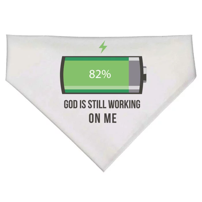 God Is Still Working On Me Battery Loading USA-Made Doggie Bandana