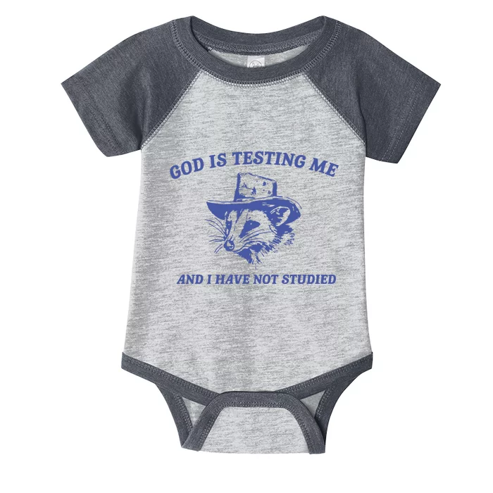 God Is Testing Me Possum Weird Opossum Infant Baby Jersey Bodysuit