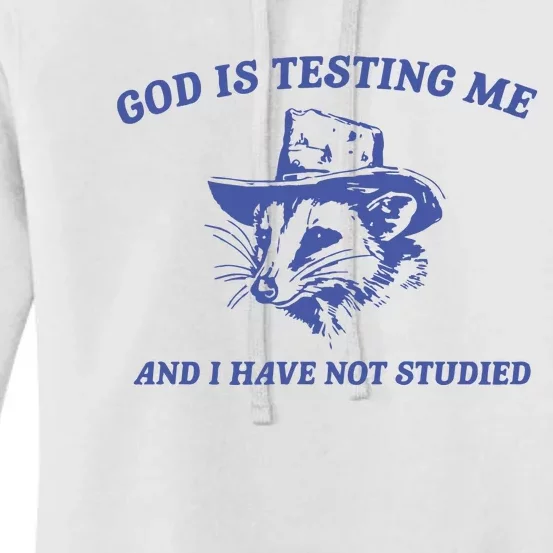 God Is Testing Me Possum Weird Opossum Women's Pullover Hoodie