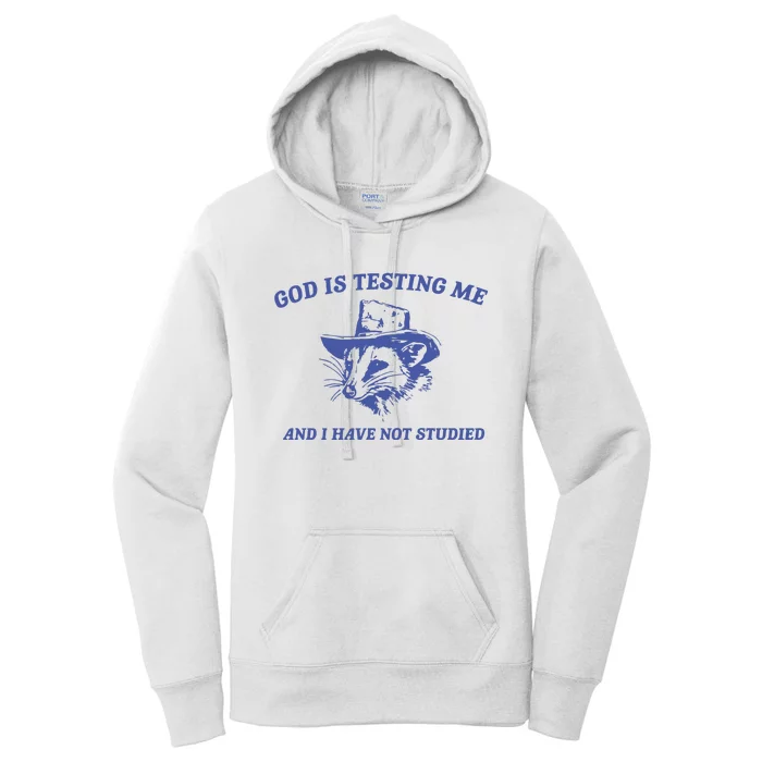 God Is Testing Me Possum Weird Opossum Women's Pullover Hoodie