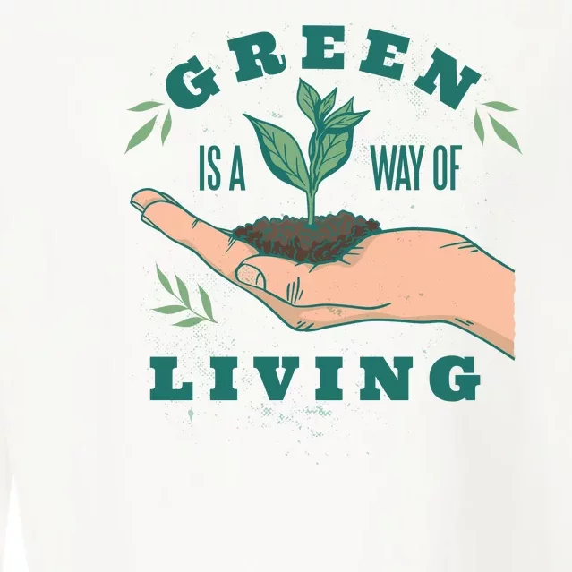 Green Is The Way Of Living Cropped Pullover Crew