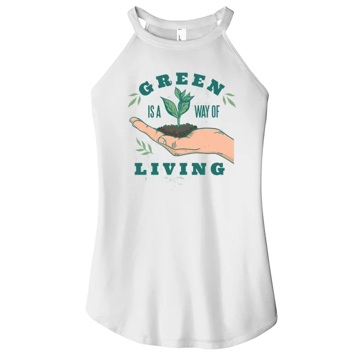 Green Is The Way Of Living Women’s Perfect Tri Rocker Tank