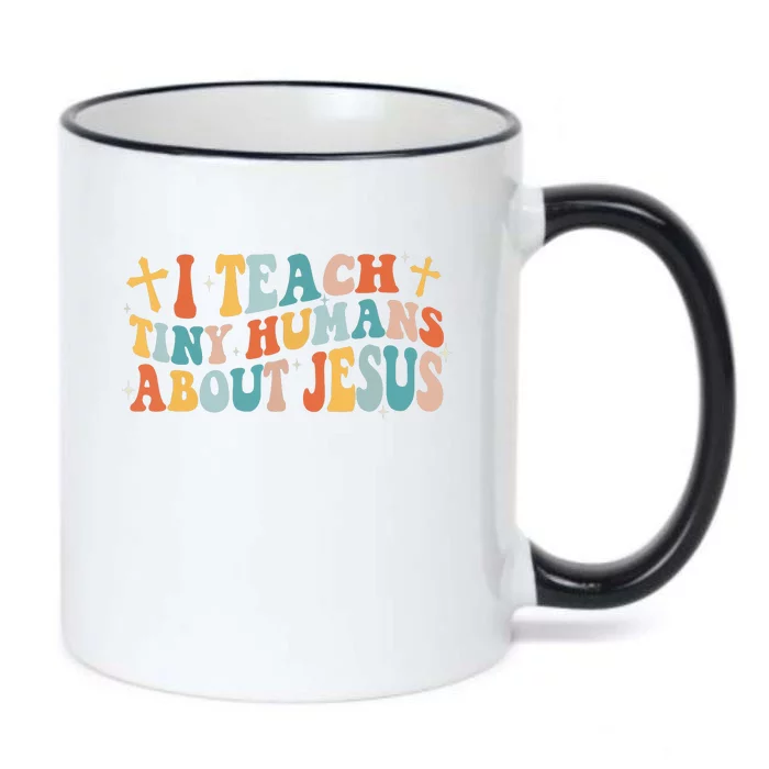 Groovy I Teach Tiny Human About Jesus Christian Teacher Black Color Changing Mug