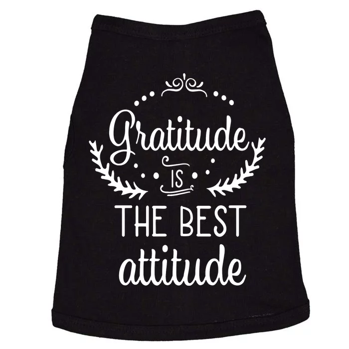 Gratitude Is The Best Attitude Doggie Tank