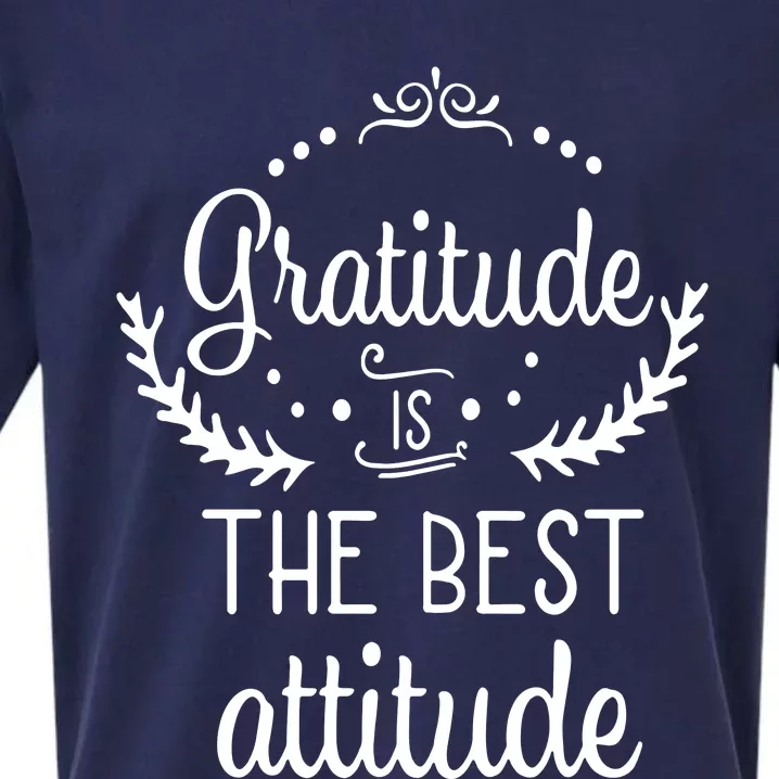 Gratitude Is The Best Attitude Sueded Cloud Jersey T-Shirt