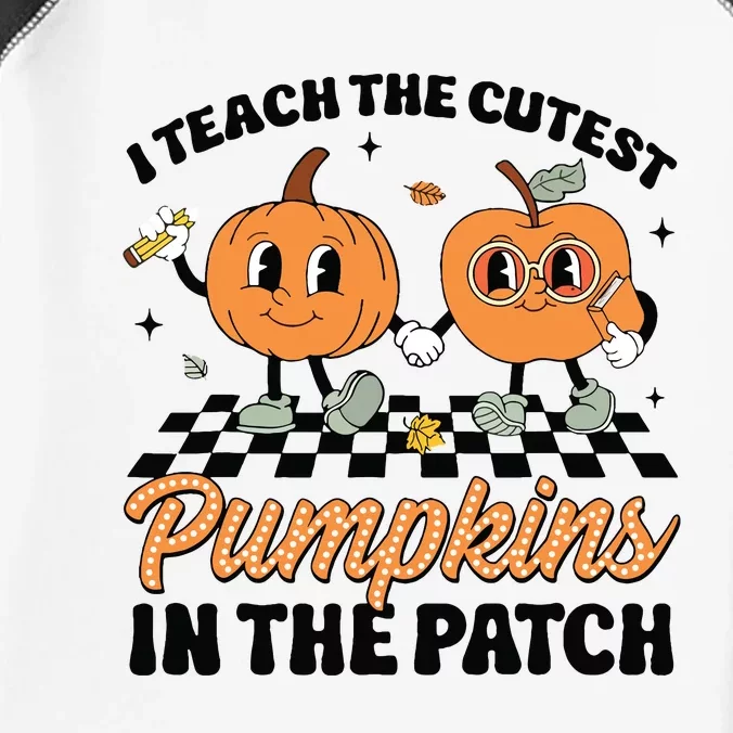 Groovy I Teach The Cutest Pumpkins In The Patch For Teacher Infant Baby Jersey Bodysuit