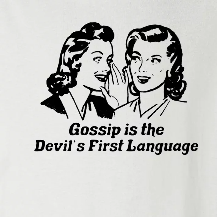 Gossip Is The Devils First Language Art Toddler Long Sleeve Shirt