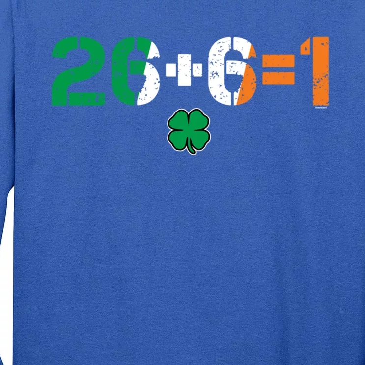 Green Irish Unity 26 + 6 = 1 St Paddys Day Ireland Gift Tall Long Sleeve T-Shirt