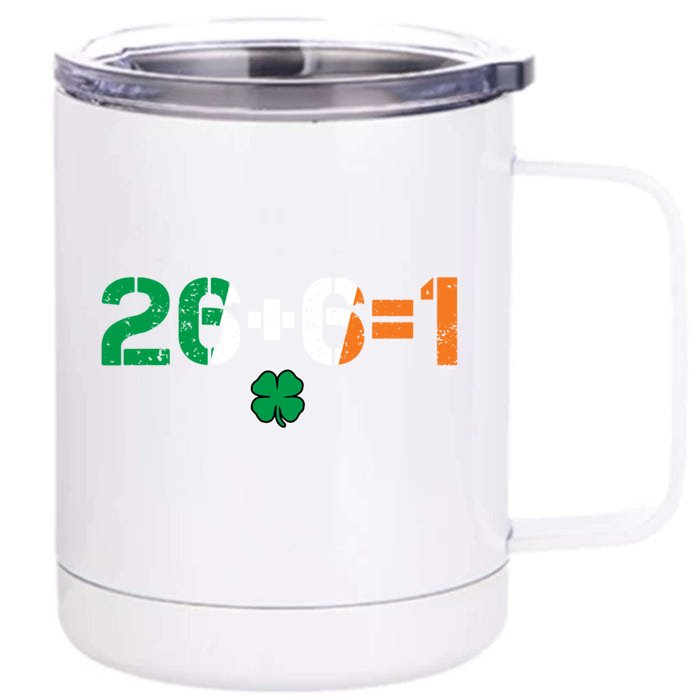 Green Irish Unity 26 + 6 = 1 St Paddys Day Ireland Gift Front & Back 12oz Stainless Steel Tumbler Cup