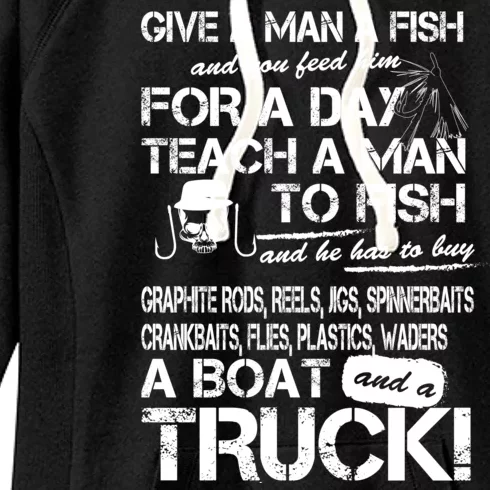 Give A Man A Fish A Boat And A Truck Women's Fleece Hoodie