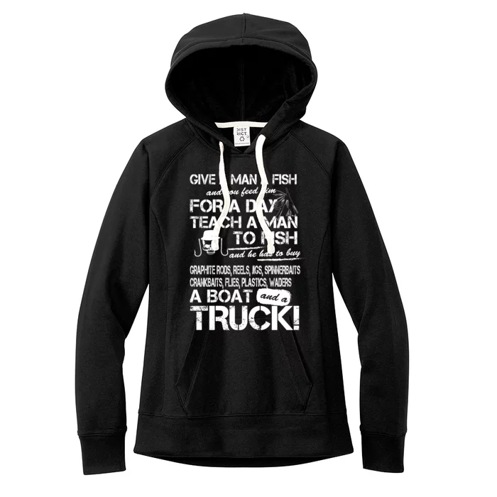 Give A Man A Fish A Boat And A Truck Women's Fleece Hoodie