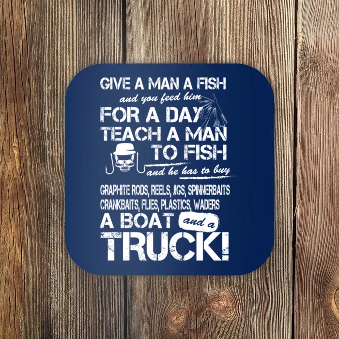 Give A Man A Fish A Boat And A Truck Coaster