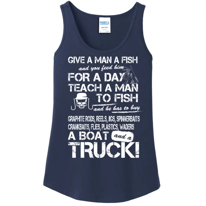 Give A Man A Fish A Boat And A Truck Ladies Essential Tank