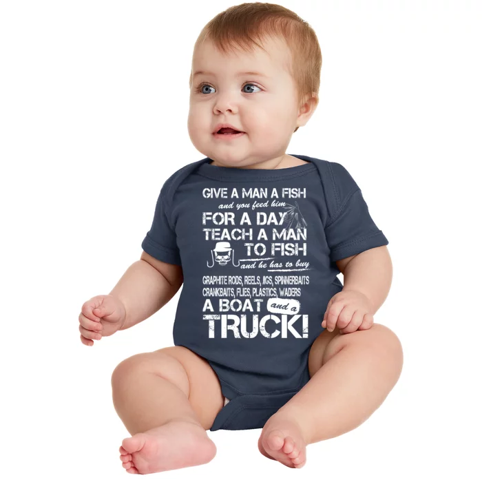 Give A Man A Fish A Boat And A Truck Baby Bodysuit