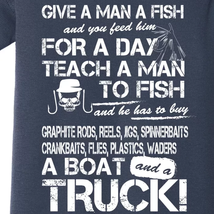 Give A Man A Fish A Boat And A Truck Baby Bodysuit