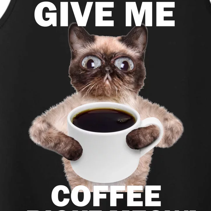 Give Me Coffee Right Meow Performance Tank