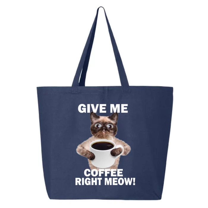 Give Me Coffee Right Meow 25L Jumbo Tote