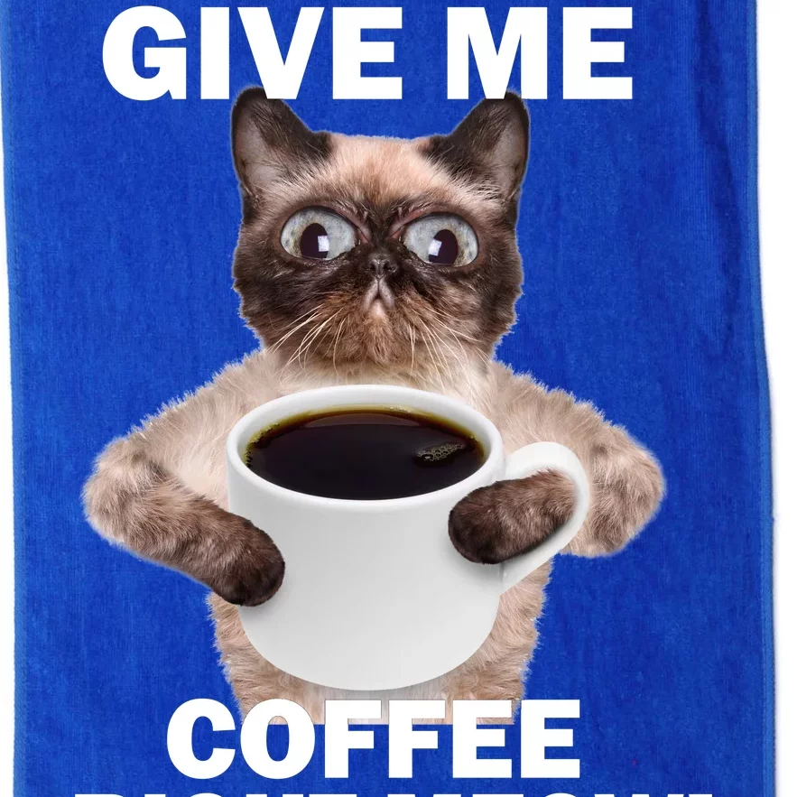 Give Me Coffee Right Meow Platinum Collection Golf Towel