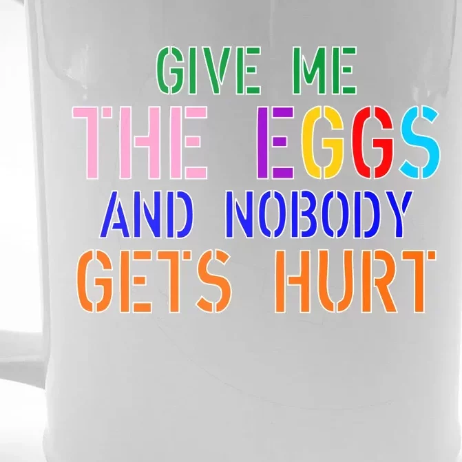 Give Me The Eggs and Nobody Gets Hurt Easter Egg Hunt Front & Back Beer Stein