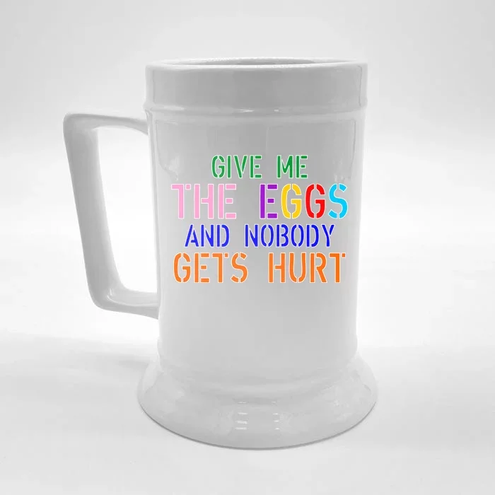 Give Me The Eggs and Nobody Gets Hurt Easter Egg Hunt Front & Back Beer Stein