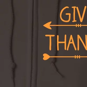 Give Thanks Arrows Heart Thanksgiving Full Zip Hoodie