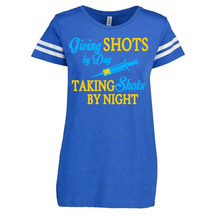 Givings Shots By Day and Taking Shots By Night Nurse Enza Ladies Jersey Football T-Shirt