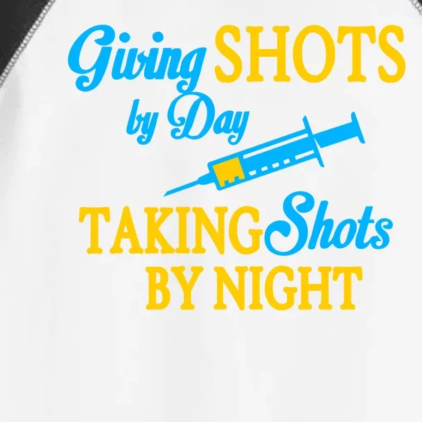 Givings Shots By Day and Taking Shots By Night Nurse Toddler Fine Jersey T-Shirt