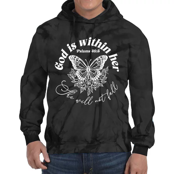 God Is Within Her She Will Not Fall Tie Dye Hoodie