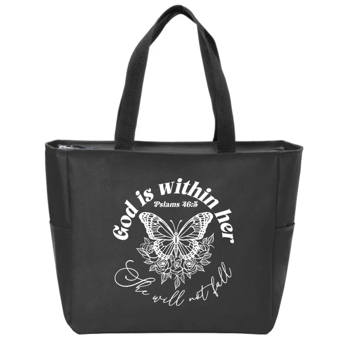 God Is Within Her She Will Not Fall Zip Tote Bag