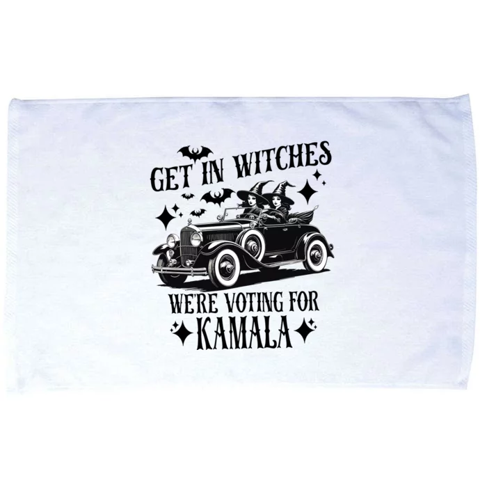 Get In Witches WeRe Voting For Kamala Microfiber Hand Towel