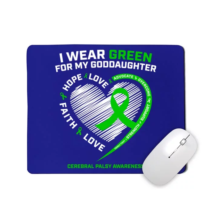 Godmother I Wear Green For My Goddaughter Cerebral Palsy Gift Mousepad