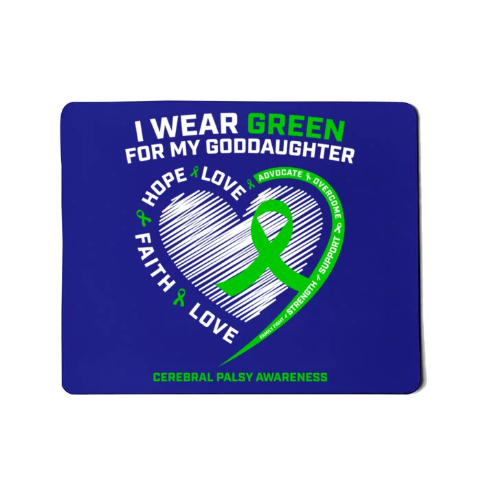 Godmother I Wear Green For My Goddaughter Cerebral Palsy Gift Mousepad