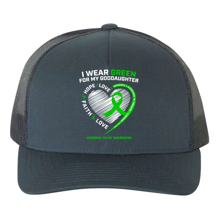 Godmother I Wear Green For My Goddaughter Cerebral Palsy Gift Yupoong Adult 5-Panel Trucker Hat