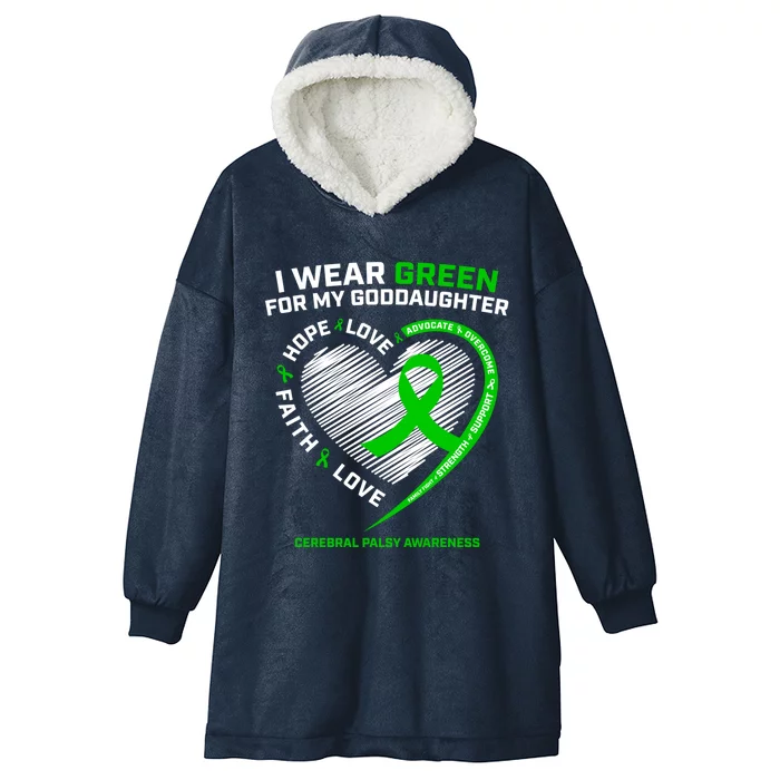 Godmother I Wear Green For My Goddaughter Cerebral Palsy Gift Hooded Wearable Blanket